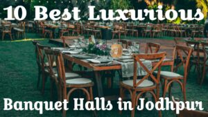 Banquet Halls in Jodhpur
