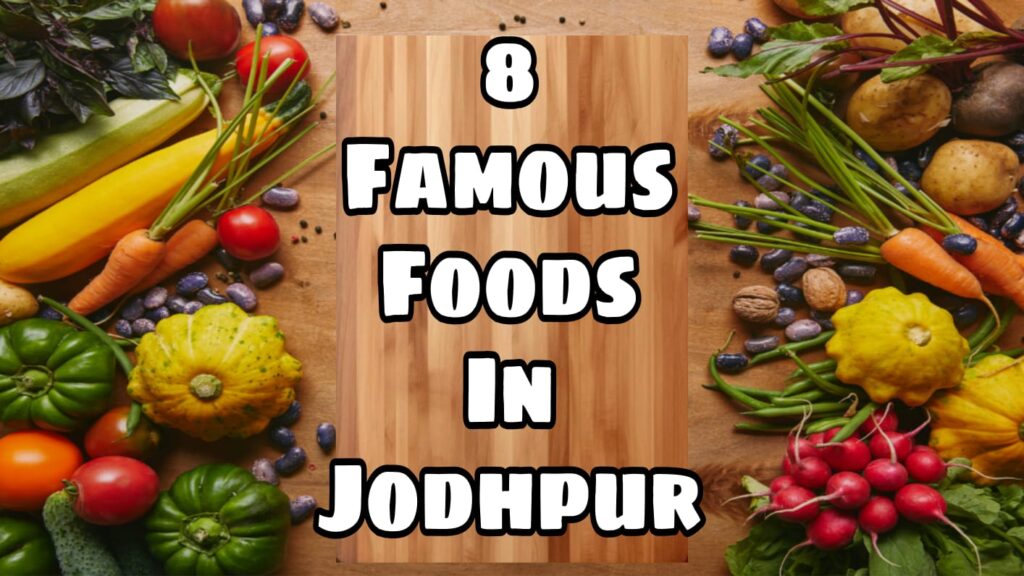 Famous Food in Jodhpur