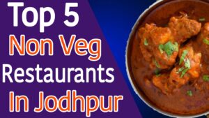 Non Veg Restaurant in Jodhpur
